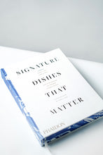 Load image into Gallery viewer, Signature Dishes That Matter